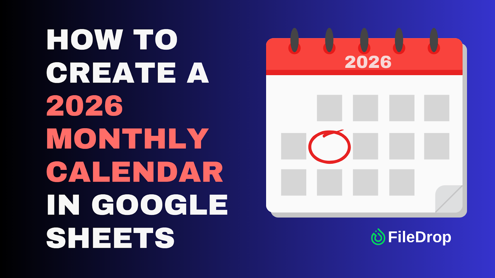 How to Create a 2026 Monthly Calendar in Google Sheets (Step-by-Step Guide) image 1
